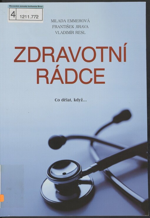 Zdravotní rádce: co dělat, když--