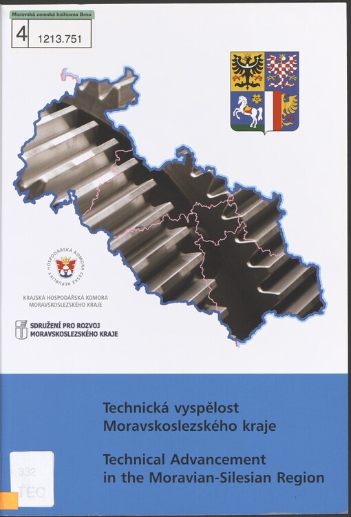 Technická vyspělost Moravskoslezského kraje =: Technical advancement in the Moravian-Silesian Region