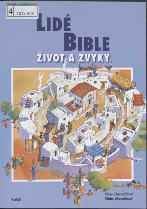 Lidé Bible: život a zvyky