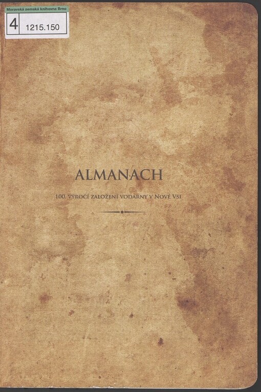Almanach: 100. výročí založení vodárny v Nové Vsi