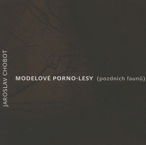 Modelové porno-lesy (pozdních faunů)