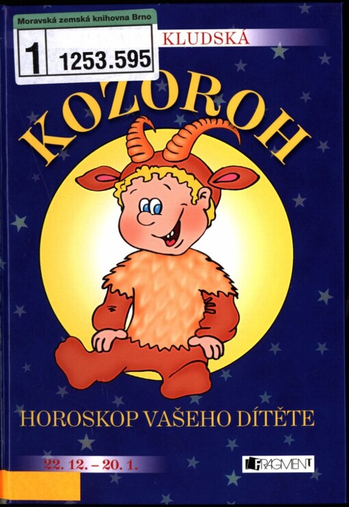 Kozoroh: horoskop vašeho dítěte : [22.12.-20.1.]