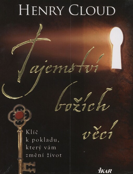 Tajemství božích věcí: klíč k pokladu, který vám změní život