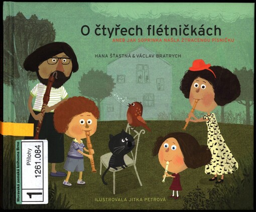 O čtyřech flétničkách, aneb, Jak Soprinka našla ztracenou písničku