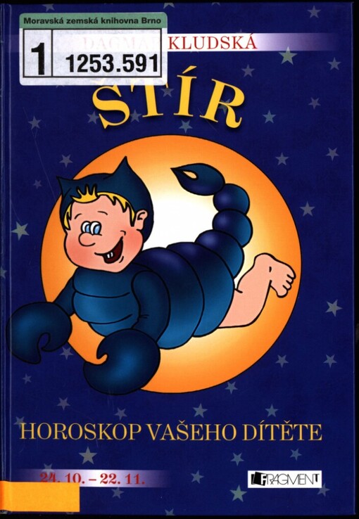 Štír: horoskop vašeho dítěte : [24.10.-22.11.]
