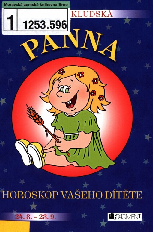 Panna: horoskop vašeho dítěte : [24.8.-23.9.]