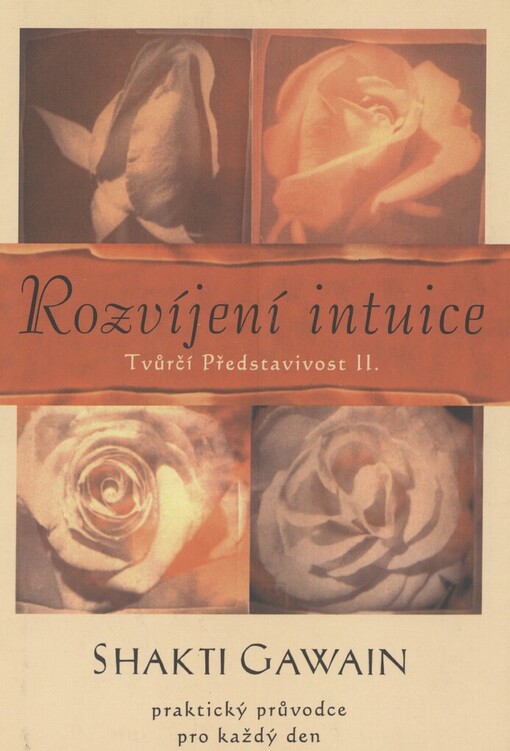 Rozvíjení intuice: praktický průvodce pro každý den