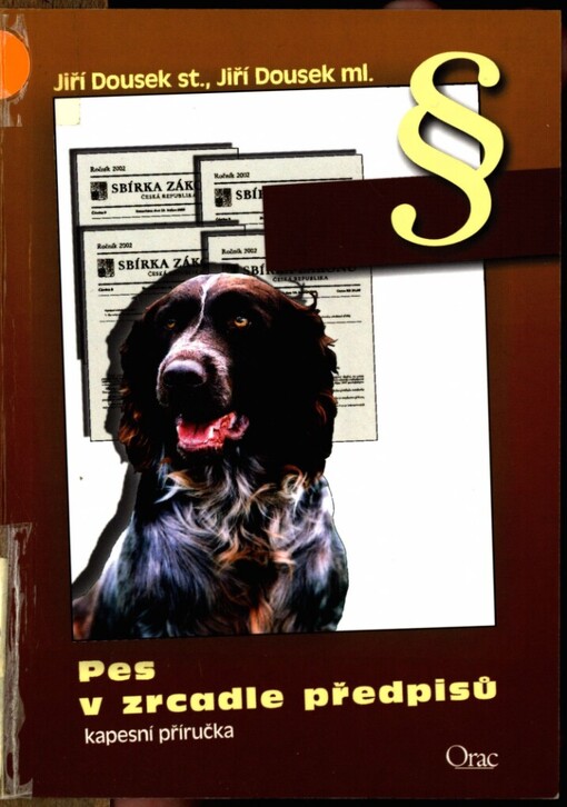 Pes v zrcadle předpisů