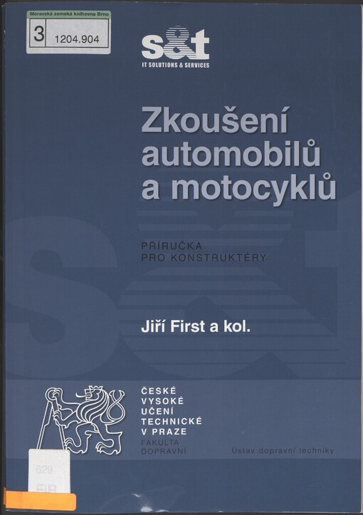 Zkoušení automobilů a motocyklů: příručka pro konstruktéry