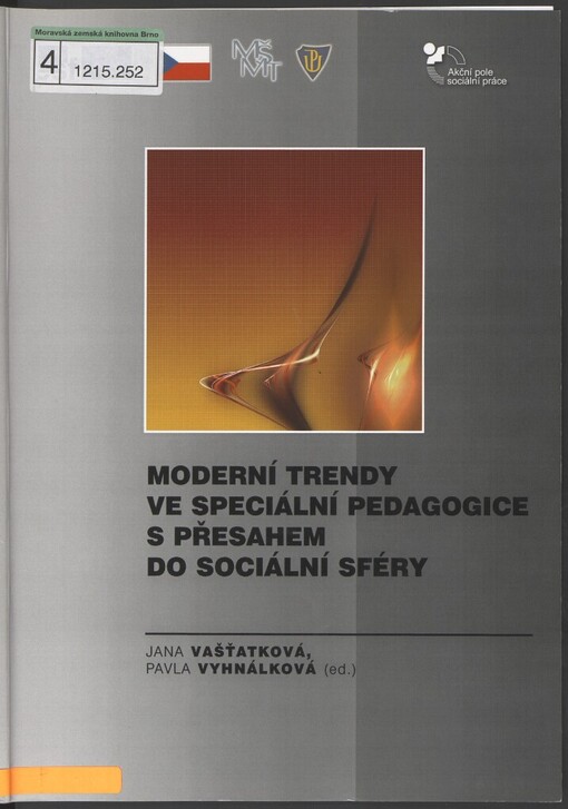 Moderní trendy ve speciální pedagogice s přesahem do sociální sféry