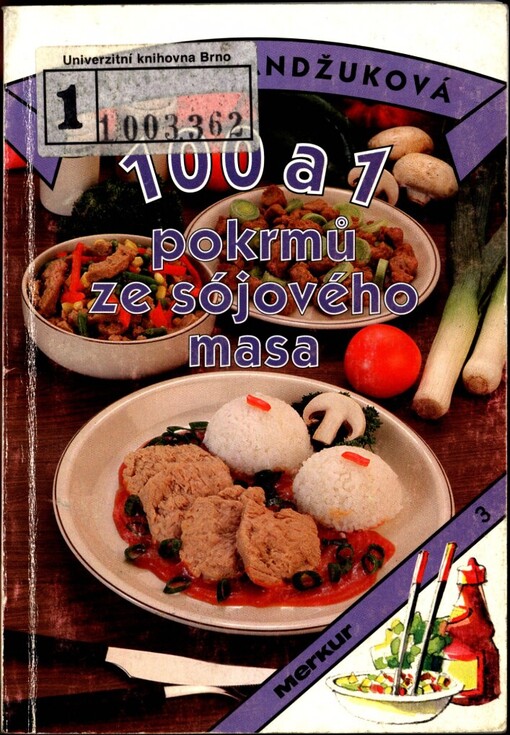 100 a 1 pokrmů ze sójového masa