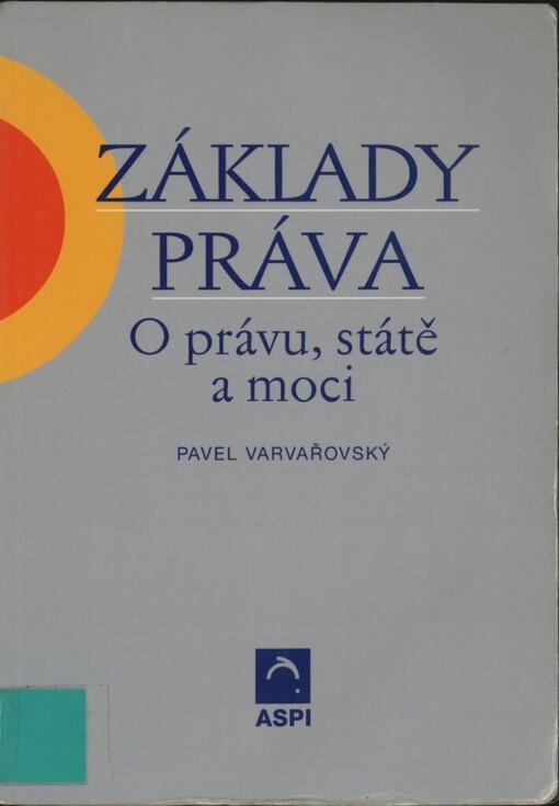 Základy práva: o právu, státě a moci