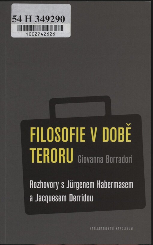 Filosofie v době teroru: rozhovory s Jürgenem Habermasem a Jacquesem Derridou