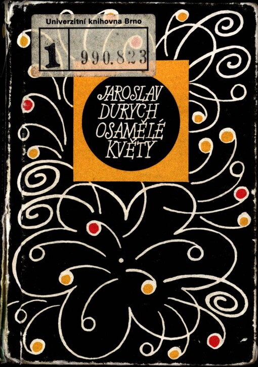 Osamělé květy: Výbor z básní