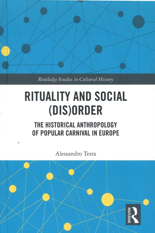 Rituality and social (dis)order