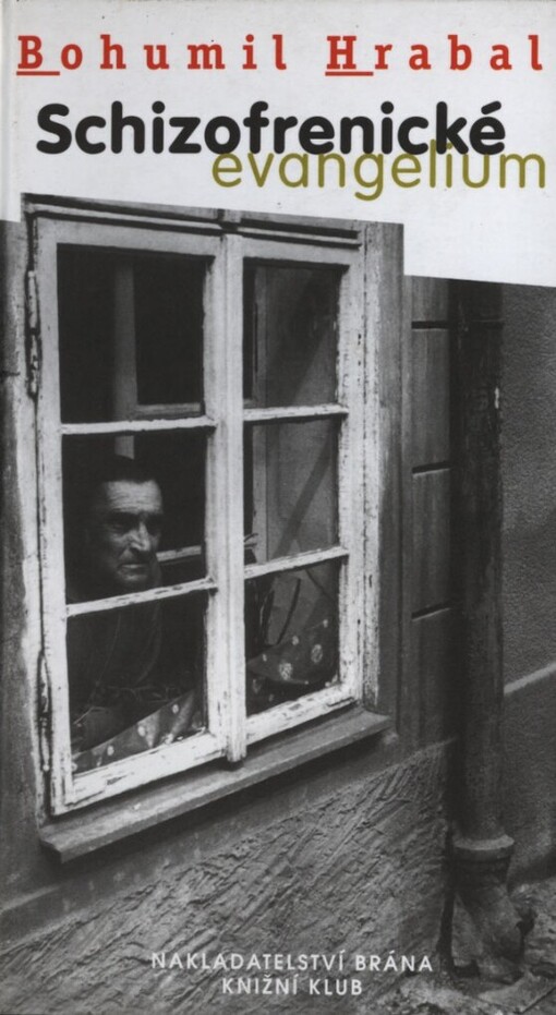 Schizofrenické evangelium