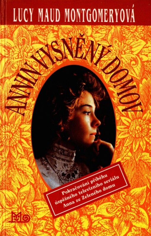 Annin vysněný domov: pokračování příběhu úspěšného televizního seriálu Anna ze Zeleného domu