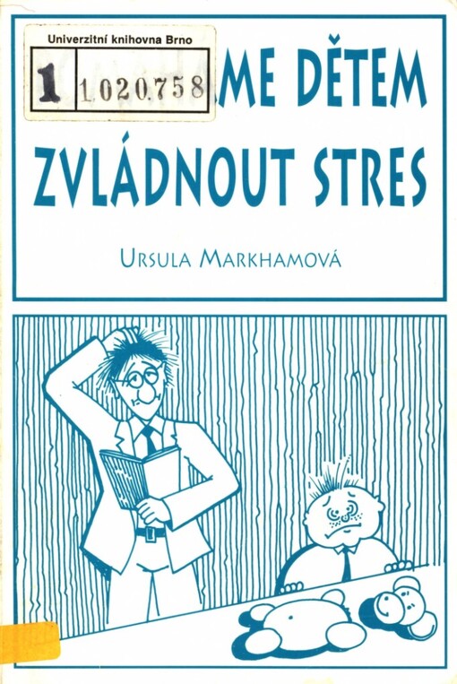 Pomáháme dětem zvládnout stres