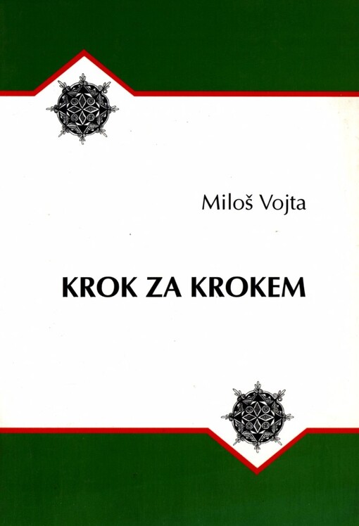 Krok za krokem: (jak jsem se stal bulharistou) : [názory a vzpomínky na česko-bulharské divadelní vztahy v letech 1945 až 1990 a něco navíc]