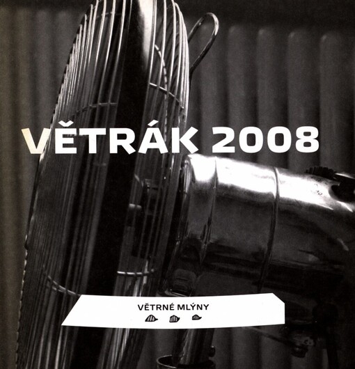 Větrák 2008: almanach jarní přehlídky poezie a prózy mladých autorů