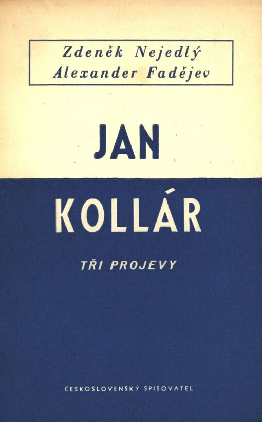 Jan Kollár: tři projevy