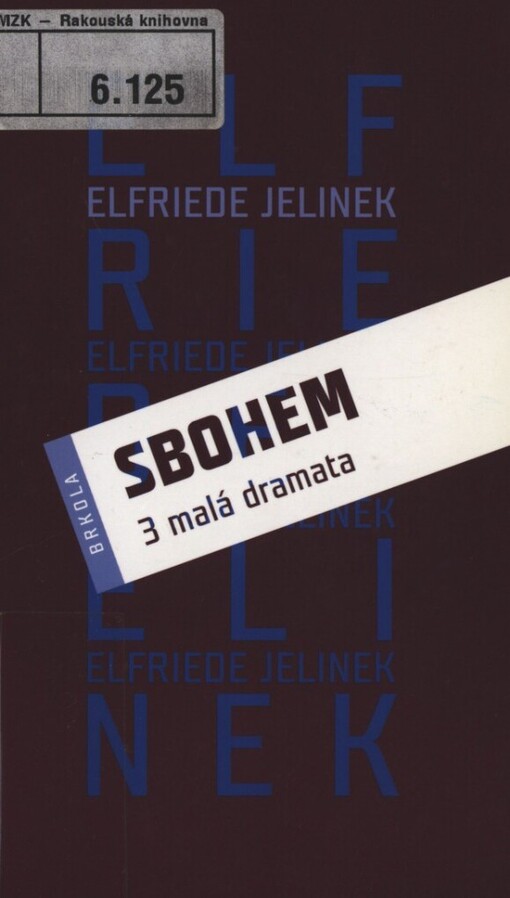 Sbohem: 3 malá dramata