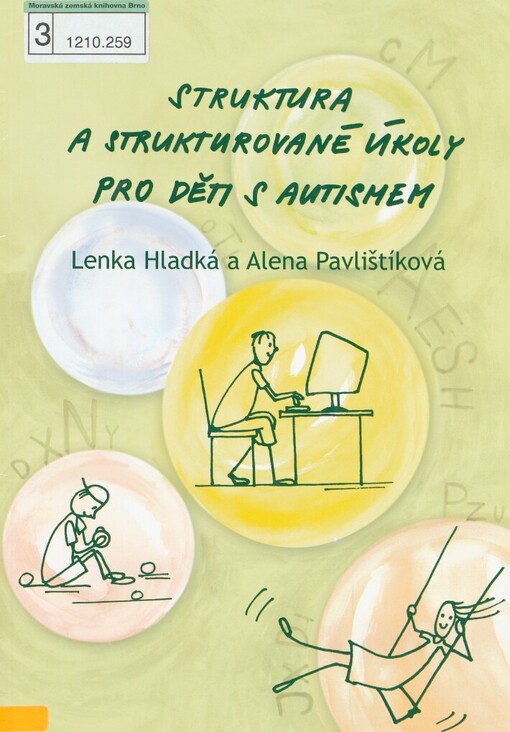 Struktura a strukturované úkoly pro děti s autismem