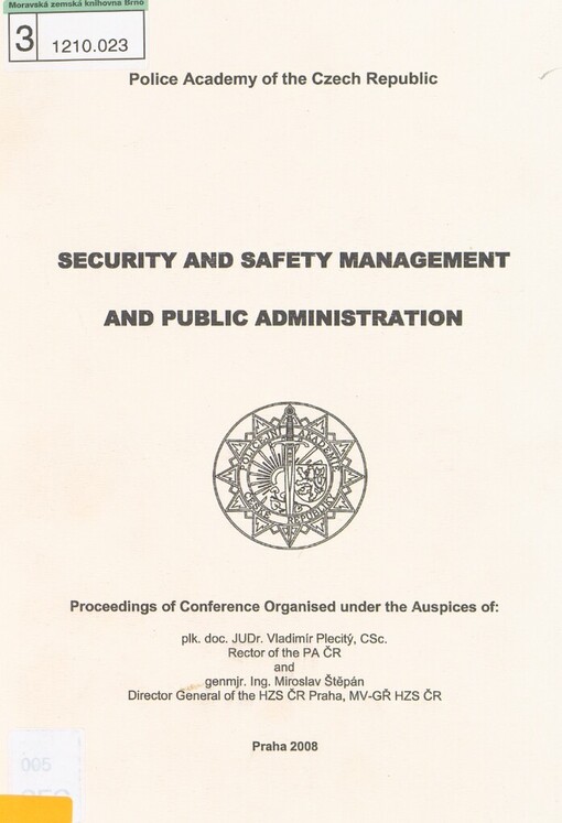 Security and Safety Management and Public Administration: proceedings of conference