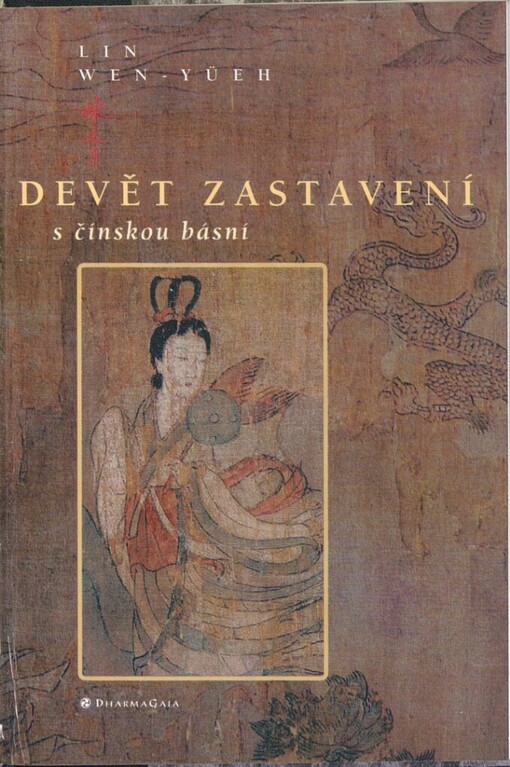 Devět zastavení s čínskou básní