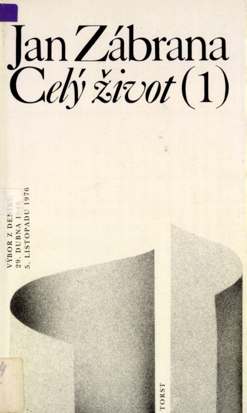 Celý život :výbor z deníků