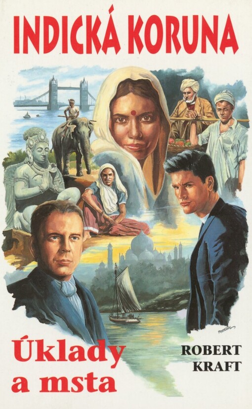 Indická koruna, [2], Úklady a msta