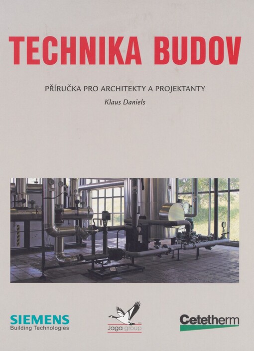 Technika budov: příručka pro architekty a projektanty