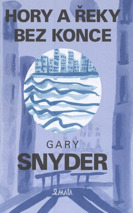 Hory a řeky bez konce