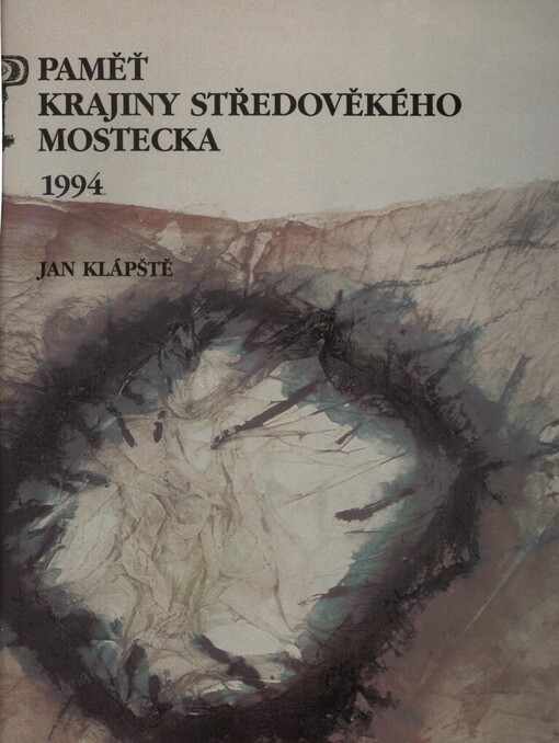 Paměť krajiny středověkého Mostecka