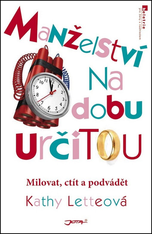 Manželství na dobu určitou: milovat, ctít a podvádět