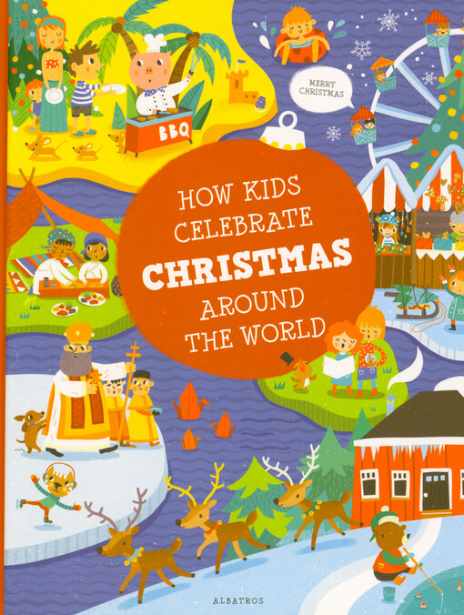 How kids celebrate Christmas around the world