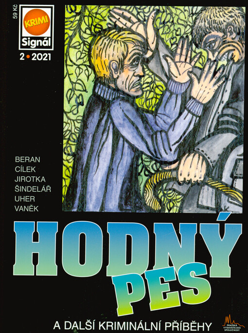 Hodný pes : a další kriminální příběhy