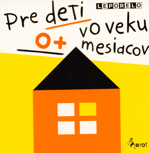 Leporelo pre deti vo veku 0+ mesiacov