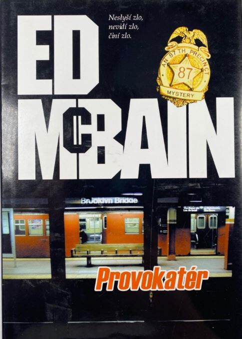 Provokatér : román z 87. revíru., 1. brož. vyd. v českém jazyce
