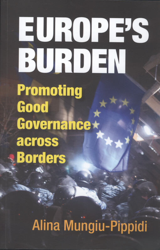 Europe's burden : promoting good governance across borders