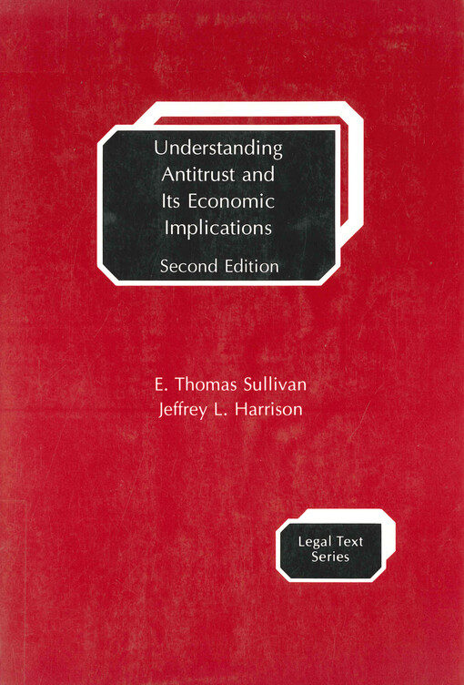 Understanding antitrust and its economic implications