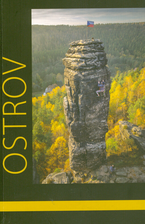 Ostrov : horolezecký průvodce = Kletterführer