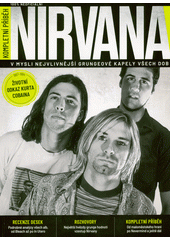 Nirvana : kompletní příběh  (odkaz v elektronickém katalogu)