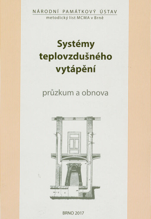 Systémy teplovzdušného vytápění : průzkum a obnova