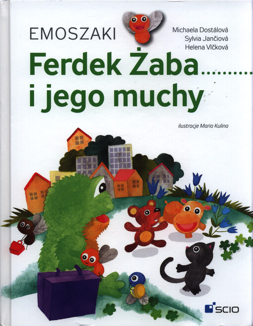 Ferdek Żaba i jego muchy : emoszaki