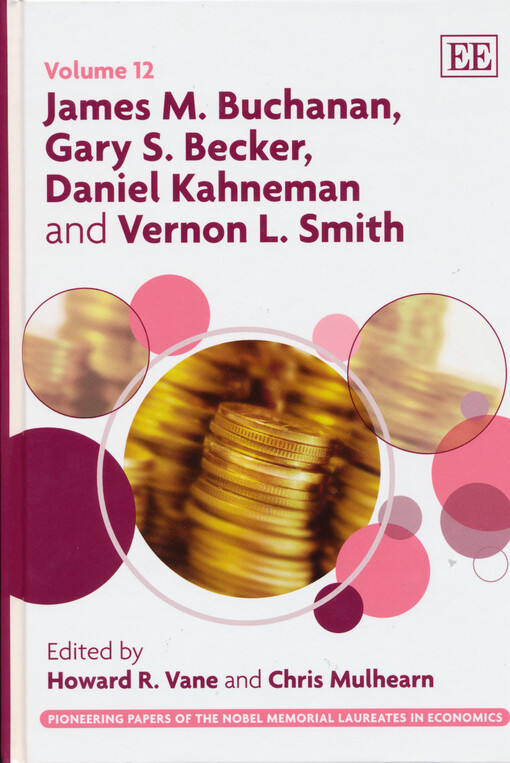 James M. Buchanan, Gary S. Becker, Daniel Kahneman and Vernon L. Smith