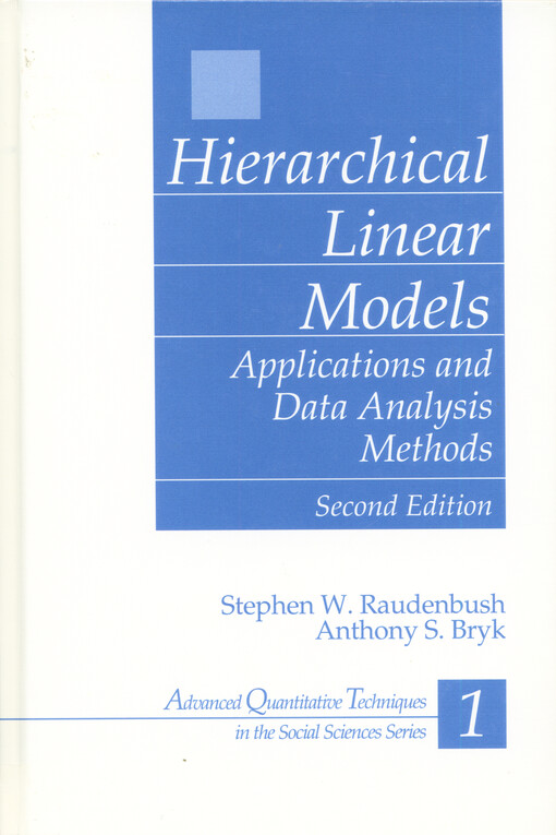 Hierarchical linear models : applications and data analysis methods