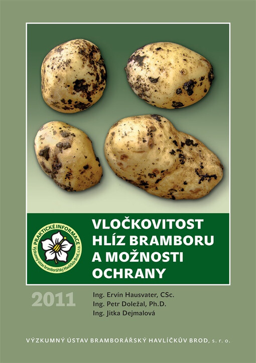 Vločkovitost hlíz bramboru a možnosti ochrany