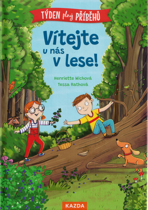Vítejte u nás v lese!