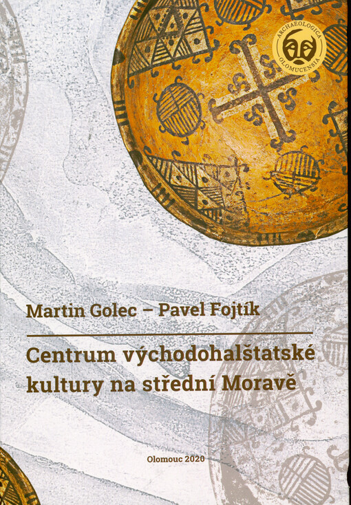 Centrum východohalštatské kultury na střední Moravě